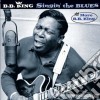 B.B. King - Singin' The Blues / More cd