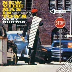 Gary Burton - New Vibe Man In Town / Jazz Wind From A New Direction cd musicale di Gary Burton