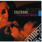 John Coltrane - Live At The Village Vanguard cd