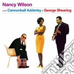 Nancy Wilson / Cannonball Adderley / George Shearing cd
