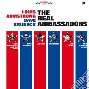 (LP Vinile) Louis Armstrong / Dave Brubeck - The Real Ambassadors lp vinile di Bru Armstrong louis