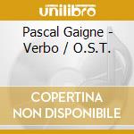 Pascal Gaigne - Verbo / O.S.T. cd