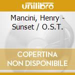 Mancini, Henry - Sunset / O.S.T. cd