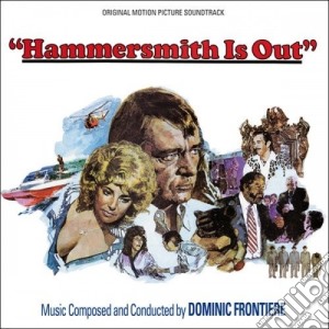 Dominic Frontiere - Hammersmith Is Out / O.S.T. cd musicale di Dominic Frontiere