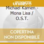 Michael Kamen - Mona Lisa / O.S.T. cd