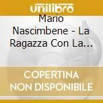 Mario Nascimbene - La Ragazza Con La Valigia / O.S.T. cd musicale di Mario Nascimbene