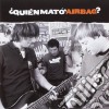 Airbag - Quien Mato A Airbag? cd