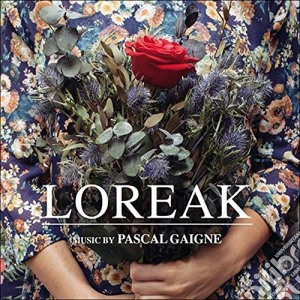 Pascal Gaigne - Loreak / O.S.T. cd musicale di Pascal Gaigne