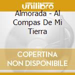 Almorada - Al Compas De Mi Tierra cd