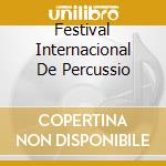 Festival Internacional De Percussio cd