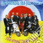 St. Petersburg Ska-j - Too Good To Be True cd