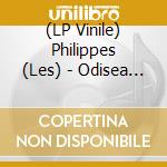 (LP Vinile) Philippes (Les) - Odisea Ultramarina lp vinile di Philippes (Les)