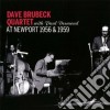Dave Brubeck / Paul Desmond - At Newport 1956 & 1959 cd