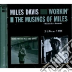 Miles Davis - Workin' / The Musings Of Miles cd