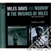 Miles Davis - Workin' / The Musings Of Miles cd