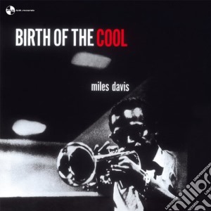 (LP Vinile) Miles Davis - Birth Of The Cool lp vinile di Miles Davis