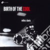 (LP Vinile) Miles Davis - Birth Of The Cool cd