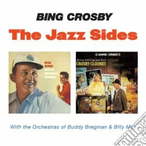 Bing Crosby - The Jazz Sides cd musicale di Bing Crosby