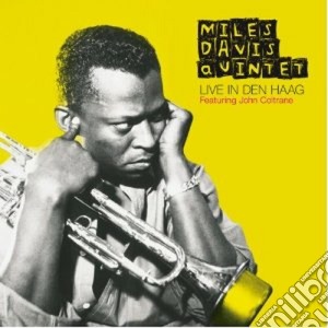 Miles Davis - Live In Den Haag cd musicale di Miles Davis