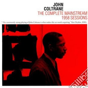 John Coltrane / Wilbur Harden - The Complete Mainstream 1958 Sessions (2 Cd) cd musicale di Harde Coltrane john