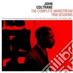 John Coltrane / Wilbur Harden - The Complete Mainstream 1958 Sessions (2 Cd) cd