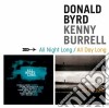 Donald Byrd / Kenny Burrell - All Night Long / All Day Long (2 Cd) cd