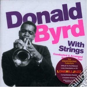 Donald Byrd - With Strings cd musicale di Donald Byrd