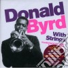 Donald Byrd - With Strings cd