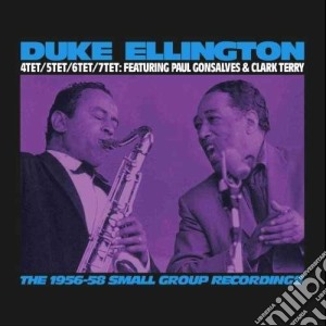 Duke Ellington - The 1956-58 Small Group Recordings cd musicale di Duke Ellington