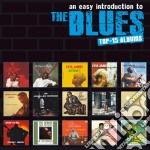 Easy Introduction To The Blues (An): Top 15 Albums / Various (8 Cd)