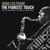 John Coltrane - The Pianists' Touch cd