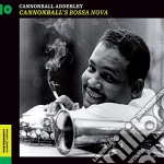 Cannonball Adderley - Cannonball's Bossa Nova (+ 6 Bonus Tracks)