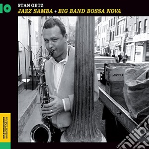 Stan Getz - Jazz Samba / Big Band Bossa Nova cd musicale di Getz Stan