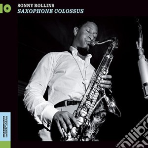 Sonny Rollins - Saxophone Colossus / Work Time cd musicale di Rollins Sonny