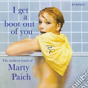 Marty Paich - I Get A Boot Out Of You cd musicale di Marty Paich