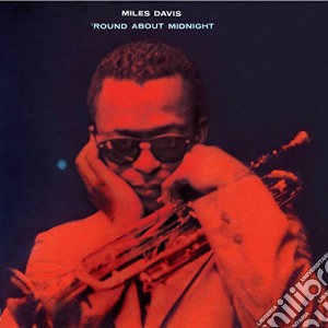 Miles Davis - Round About Midnight - Mono & Stereo Versions cd musicale di Miles Davis