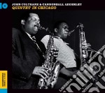 John Coltrane & Cannonball Adderley - Quintet In Chicago