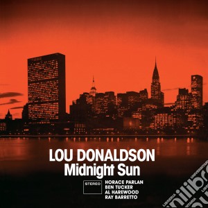 Lou Donaldson - Midnight Sun / Blues Walk cd musicale di Donaldson Lou