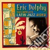 Eric Dolphy - The Complete Latin Jazz Sides cd