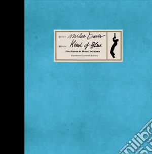 Miles Davis - Kind Of Blue -the Mono & Stereo Versions (2 Lp) cd musicale di Miles Davis