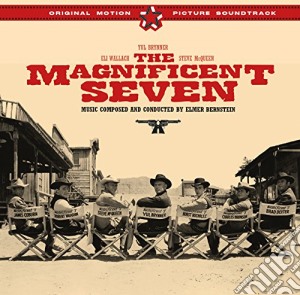 Elmer Bernstein - The Magnificent Seven / O.S.T. cd musicale di Elmer Bernstein