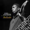 (LP Vinile) John Coltrane - Ballads cd