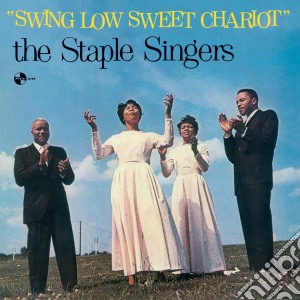 (LP Vinile) Staple Singers (The) - Swing Low Sweet Chariot lp vinile di Staple singers (the)