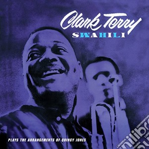 Clark Terry - Swahili (+ 8 Bonus Tracks) cd musicale di Clark Terry