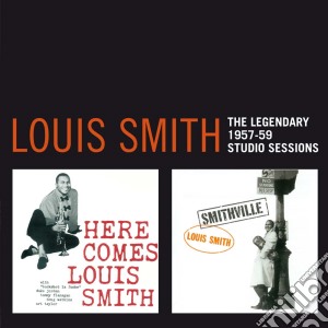 Louis Smith - The Legendary 1957-1959 Studio Sessions (2 Cd) cd musicale di Louis Smith