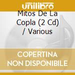 Mitos De La Copla (2 Cd) / Various cd