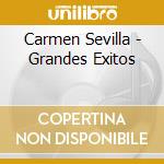 Carmen Sevilla - Grandes Exitos cd musicale