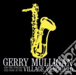 Gerry Mulligan - At The Village Vanguard / Presents A Concert In Jazz cd