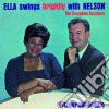 Ella Fitzgerald - Ella Swings Brightly With Nelson cd