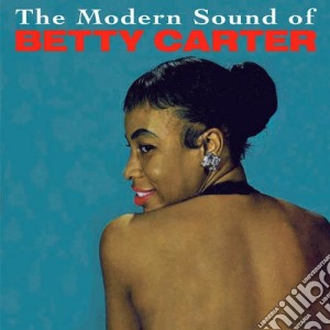 Betty Carter - The Modern Sound Of / Out There cd musicale di Betty Carter